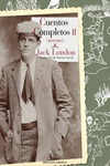 CUENTOS COMPLETOS II (JACK LONDON)