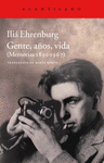 GENTE, AÑOS, VIDA (MEMORIAS 1891-1967)