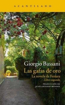 LA NOVELA DE FERRARA 2: LAS GAFAS DE ORO