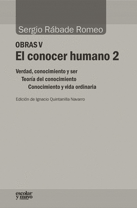 OBRAS V: EL CONOCER HUMANO 2