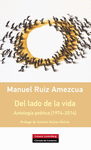 DEL LADO DE LA VIDA (ANTOLOGÍA POÉTICA, 1974-2014)