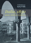 ITALIA, 1850 (MILÁN - VENECIA - FLORENCIA)