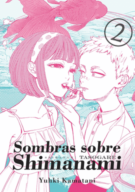 SOMBRAS SOBRE SHIMANAMI Nº 02