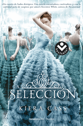 LA SELECCIÓN 1: LA SELECCIÓN
