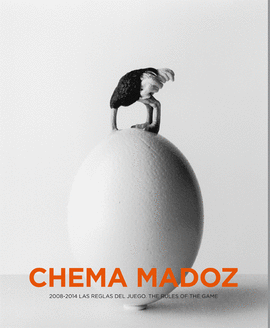 CHEMA MADOZ (2008-2014): LAS REGLAS DEL JUEGO