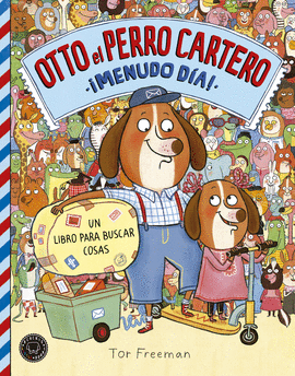 OTTO EL PERRO CARTERO: ¡MENUDO DÍA!