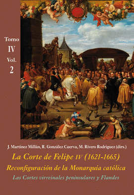 LA CORTE DE FELIPE IV (1621-1565) [IV/2]