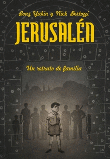 JERUSALÉN: UN RETRATO DE FAMILIA