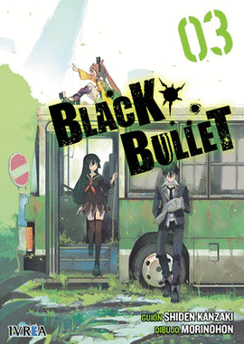 BLACK BULLET Nº 03/04