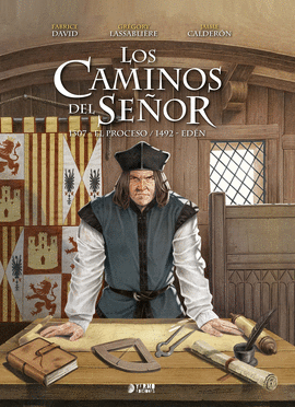 LOS CAMINOS DEL SEÑOR 2: 1307-EL PROCESO / 1492-EDÉN,