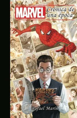 MARVEL: CRÓNICA DE UNA ÉPOCA