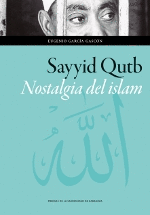 SAYYID OUTB: NOSTALGIA DEL ISLAM