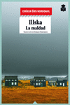ILLSKA (LA MALDAD)