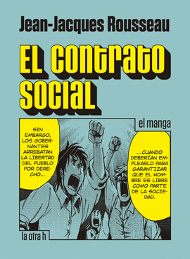EL CONTRATO SOCIAL. (MANGA)