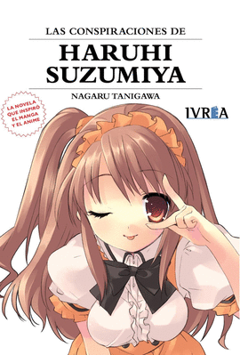 LAS CONSPIRACIONES DE HARUHI SUZUMIYA (NOVELA)