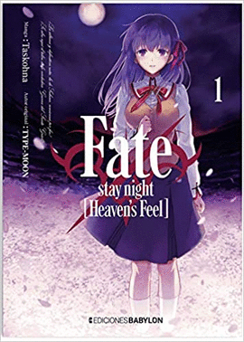 FATE/STAY NIGHT: HEAVEN'S FEEL Nº 01