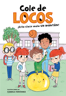 ¡ESTA CLASE MOLA UN MONTÓN! ( COLE DE LOCOS 1 )