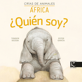 ¿QUIÉN SOY? CRÍAS DE ANIMALES (ÁFRICA)