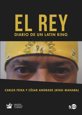 EL REY (DIARIO DE UN LATIN KING)