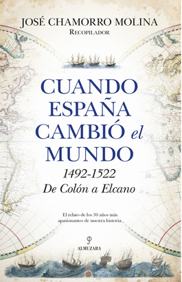 CUANDO ESPAÑA CAMBIO EL MUNDO