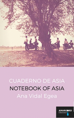 CUADERNO DE ASIA / NOTEBOOK ASIA