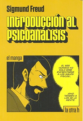 INTRODUCCIÓN AL PSICOANÁLISIS (EL MANGA)