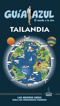 TAILANDIA 2017 (GUÍA AZUL)