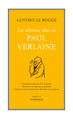 LOS ÚLTIMOS DÍAS DE PAUL VERLAINE