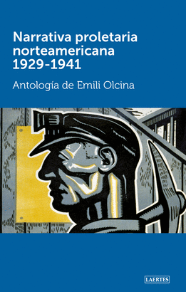 NARRATIVA PROLETARIA NORTEAMERICANA (1929-1941)