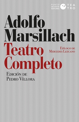 TEATRO COMPLETO (ADOLFO MARSILLACH)