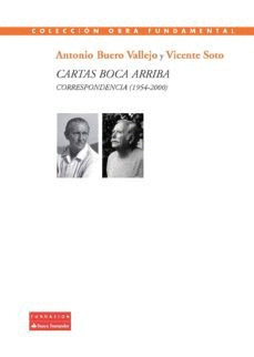 CARTAS BOCA ARRIBA: CORRESPONDENCIA (1954-2000)