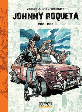 JOHNNY ROQUETA 2 (1985-1986)