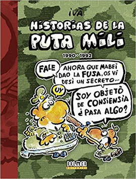 HISTORIAS DE LA PUTA MILI (1990-1992)