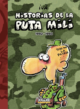 HISTORIAS DE LA PUTA MILI (1992-1993)