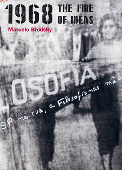 1968. THE FIRE OF IDEAS