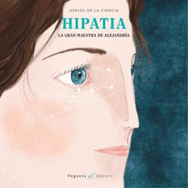 HIPATÍA: LA GRAN MAESTRA DE ALEJANDRÍA