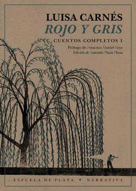 ROJO Y GRIS (CUENTOS COMPLETOS I)