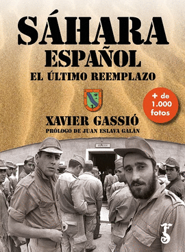 SÁHARA ESPAÑOL EL ÚLTIMO REEMPLAZO