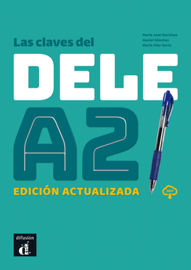 CLAVES DEL DELE A2 ED ACTUALIZADA LIBRO CD 2 TRIM 2019,LAS