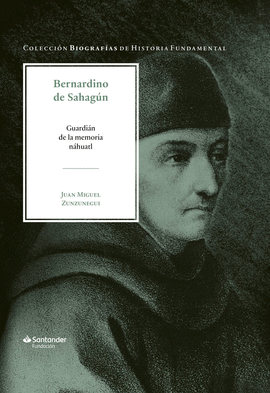 BERNARDINO DE SAHAGÚN