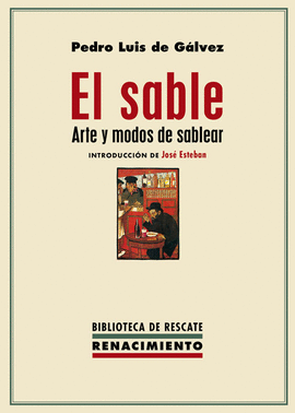 EL SABLE (ARTE Y MODOS DE SABLEAR)