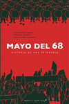 MAYO DEL 68 (HISTORIA DE UNA PRIMAVERA)