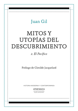 MITOS Y UTOPÍAS DEL DESCUBRIMIENTO 2: EL PACÍFICO
