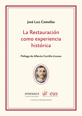LA RESTAURACIÓN COMO EXPERIENCIA HISTÓRICA