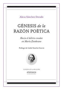 GÉNESIS DE LA RAZÓN POÉTICA