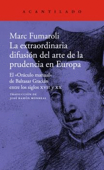 LA EXTRAORDINARIA DIFUSION DEL ARTE DE LA PRUDENCIA EN EUROPA