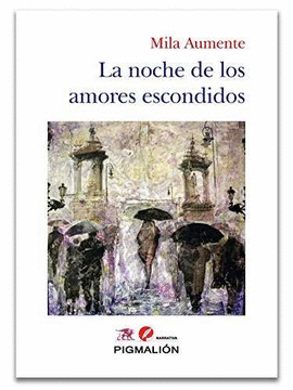NOCHE DE LOS AMORES ESCONDIDOS LA