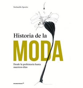 HISTORIA DE LA MODA
