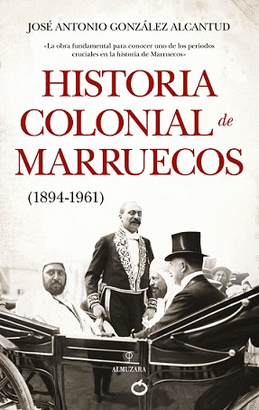 HISTORIA COLONIAL DE MARRUECOS