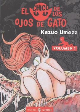 EL CHICO DE LOS OJOS DE GATO Nº 01/02